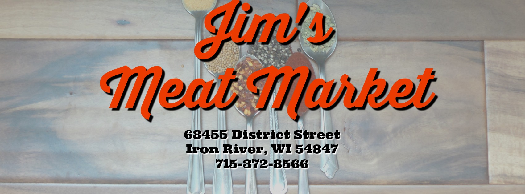 Jim's Meat Market Iron River, Wisconsin